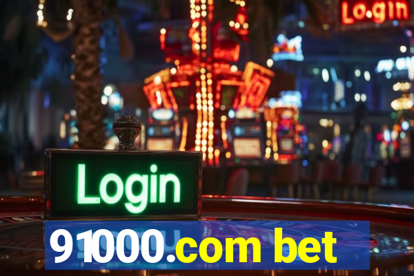 91000.com bet